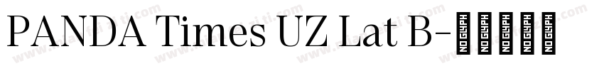 PANDA Times UZ Lat B字体转换